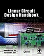 Linear Circuit Design Handbook - ISBN 9780750687034