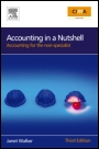 Accounting in a Nutshell: Accounting for the Non-specialist - ISBN 9780750687386
