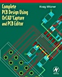Complete PCB Design Using OrCAD Capture and PCB Editor - ISBN 9780750689717