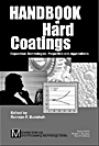 Handbook of Hard Coatings: Deposition Technolgies, Properties and Applications - ISBN 9780815514381