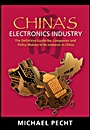 Chinas Electronics Industry: The Definitive Guide for Companies and Policy Makers with Interest in China - ISBN 9780815515364