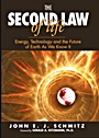 The Second Law of Life: Energy, Technology, and the Future of Earth As We Know It - ISBN 9780815515371