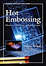 Hot Embossing: Theory and Technology of Microreplication - ISBN 9780815515791
