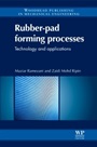 Rubber-Pad Forming Processes: Technology and Applications - ISBN 9780857090942