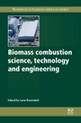 Biomass Combustion Science, Technology and Engineering - ISBN 9780857091314