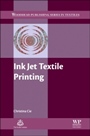 Ink Jet Textile Printing - ISBN 9780857092304