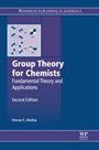 Group Theory for Chemists: Fundamental Theory and Applications - ISBN 9780857092403