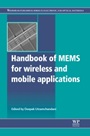 Handbook of Mems for Wireless and Mobile Applications - ISBN 9780857092717