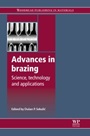 Advances in Brazing: Science, Technology and Applications - ISBN 9780857094230