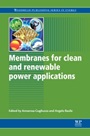 Membranes for Clean and Renewable Power Applications - ISBN 9780857095459