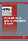 Thermochemical Surface Engineering of Steels: Improving Materials Performance - ISBN 9780857095923