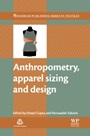 Anthropometry, Apparel Sizing and Design - ISBN 9780857096814