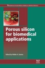Porous Silicon for Biomedical Applications - ISBN 9780857097118