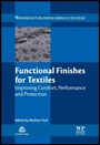Functional Finishes for Textiles: Improving Comfort, Performance and Protection - ISBN 9780857098399