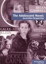 The Adolescent Novel: Australian Perspectives - ISBN 9780949060419