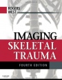 Imaging Skeletal Trauma, 4 Rev ed. - ISBN 9781437727791