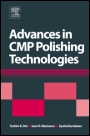 Advances in CMP Polishing Technologies - ISBN 9781437778595
