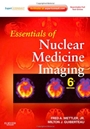 Essentials of Nuclear Medicine Imaging: Expert Consult- Online and Print, 6 Rev ed. - ISBN 9781455701049