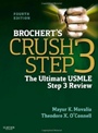 Brocherts Crush Step 3: The Ultimate USMLE Step 3 Review, 4 Rev ed. - ISBN 9781455703104