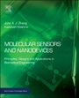 Molecular Sensors and Nanodevices: Principles, Designs and Applications in Biomedical Engineering - ISBN 9781455776313