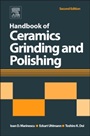 Handbook of Ceramics Grinding and Polishing - ISBN 9781455778584