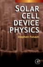 Solar Cell Device Physics - ISBN 9781493301133