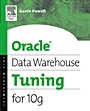 Oracle Data Warehouse Tuning for 10g - ISBN 9781555583354