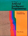 Paradigms of Artificial Intelligence Programming: Case Studies in Common Lisp - ISBN 9781558601918