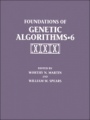 Foundations of Genetic Algorithms 2001 (FOGA 6) - ISBN 9781558607347