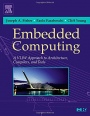Embedded Computing: A VLIW Approach to Architecture, Compilers and Tools - ISBN 9781558607668