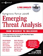 Syngress Force Emerging Threat Analysis: From Mischief to Malicious - ISBN 9781597490566