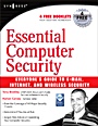 Essential Computer Security: Everyones Guide to Email, Internet, and Wireless Security - ISBN 9781597491143