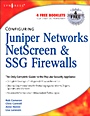 Configuring Juniper Networks NetScreen and SSG Firewalls - ISBN 9781597491181