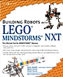 Building Robots with LEGO Mindstorms NXT - ISBN 9781597491525