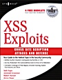 XSS Attacks: Cross Site Scripting Exploits and Defense - ISBN 9781597491549