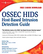 OSSEC Host-Based Intrusion Detection Guide - ISBN 9781597492409