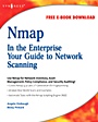 Nmap in the Enterprise: Your Guide to Network Scanning - ISBN 9781597492416