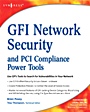 GFI Network Security and PCI Compliance Power Tools - ISBN 9781597492850