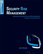 Security Risk Management: Building an Information Security Risk Management Program from the Ground Up - ISBN 9781597496155