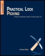 Practical Lock Picking: A Physical Penetration Testers Training Guide - ISBN 9781597499897