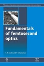 Fundamentals of Femtosecond Optics - ISBN 9781782421283