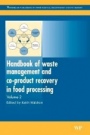 Handbook of Waste Management and Co-Product Recovery in Food Processing - ISBN 9781782421412