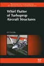 Whirl Flutter of Turboprop Aircraft Structures - ISBN 9781782421856