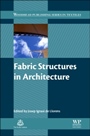 Fabric Structures in Architecture - ISBN 9781782422334