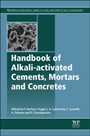 Handbook of Alkali-Activated Cements, Mortars and Concretes - ISBN 9781782422761