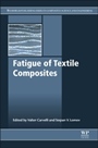 Fatigue of Textile Composites - ISBN 9781782422815