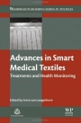 Advances in Smart Medical Textiles: Treatments and Health Monitoring - ISBN 9781782423799