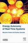 Energy Autonomy of Real-Time Systems - ISBN 9781785481253