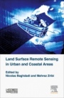 Land Surface Remote Sensing in Urban and Coastal Areas - ISBN 9781785481604