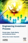 Engineering Investment Process: Making Value Creation Repeatable - ISBN 9781785481628